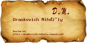 Draskovich Mihály névjegykártya